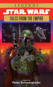 Title: Star Wars Tales from the Empire, Author: Peter Schweighofer