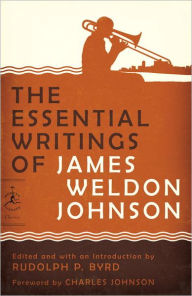 Title: The Essential Writings of James Weldon Johnson, Author: James Weldon Johnson