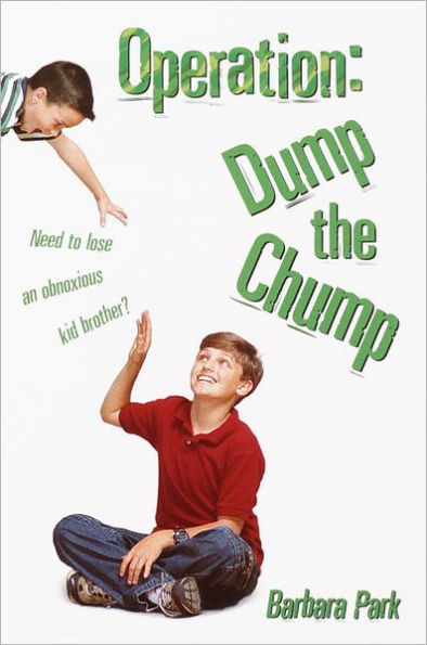 Operation: Dump the Chump