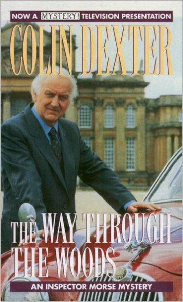 The Way through the Woods (Inspector Morse Series #10)