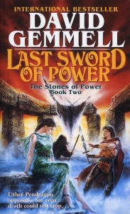 Title: Last Sword of Power, Author: David Gemmell