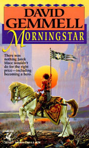 Title: Morningstar: A Novel, Author: David Gemmell