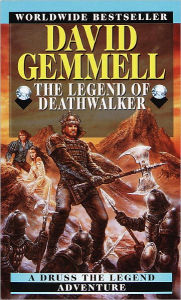 Title: The Legend of the Deathwalker, Author: David Gemmell