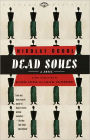 Dead Souls: A Novel