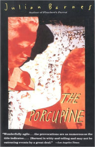 Title: The Porcupine, Author: Julian Barnes