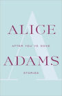 After You've Gone: A Novel