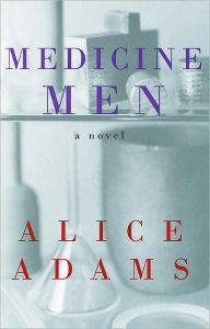 Title: Medicine Men, Author: Alice Adams