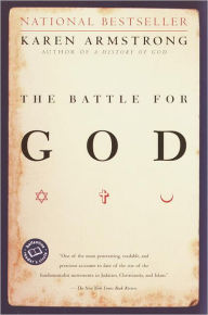 Title: The Battle for God: A History of Fundamentalism, Author: Karen Armstrong