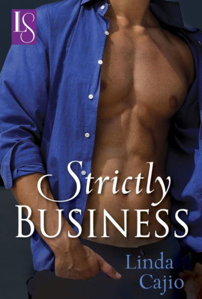 Strictly Business: A Loveswept Classic Romance