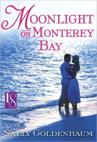 Title: Moonlight on Monterey Bay: A Loveswept Classic Romance, Author: Sally Goldenbaum