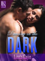 Dancing in the Dark: A Loveswept Classic Romance