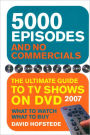 5000 Episodes and No Commercials: The Ultimate Guide to TV Shows On DVD