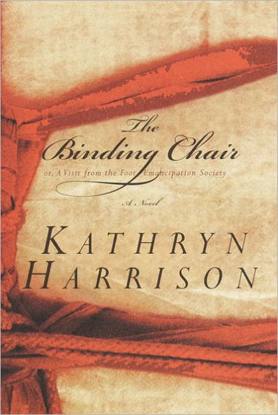 The Binding Chair; or, A Visit from the Foot Emancipation Society: A Novel