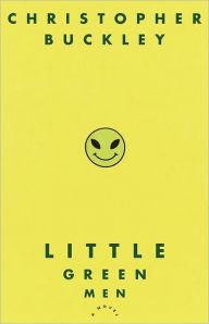 Little Green Men: A Novel