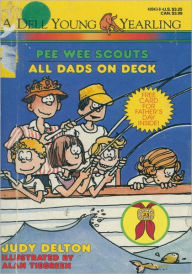 Title: Pee Wee Scouts: All Dads on Deck, Author: Judy Delton
