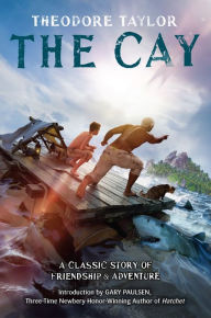 Title: The Cay, Author: Theodore Taylor