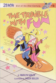 Title: The Trouble with Fun, Author: Marilyn Sadler