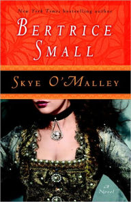Title: Skye O'Malley (O'Malley Saga Series #1), Author: Bertrice Small