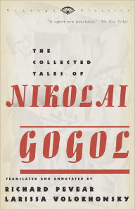 Title: The Collected Tales of Nikolai Gogol, Author: Nikolai Gogol