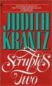 Title: Scruples Two, Author: Judith Krantz