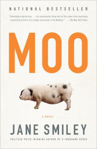 Title: Moo, Author: Jane Smiley