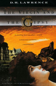 Title: The Virgin and the Gipsy, Author: D. H. Lawrence