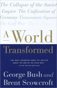 Title: A World Transformed, Author: George H. W. Bush