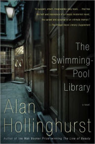 Title: The Swimming-Pool Library: A novel (Lambda Literary Award), Author: Alan Hollinghurst