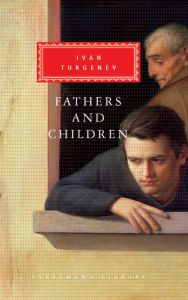 Title: Fathers and Children: Introduction by John Bayley, Author: Ivan Turgenev