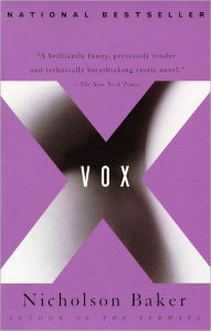 Title: Vox, Author: Nicholson Baker