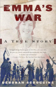 Title: Emma's War, Author: Deborah Scroggins
