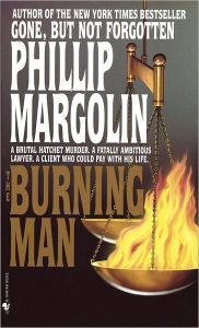 Title: The Burning Man, Author: Phillip Margolin