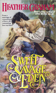 Title: Sweet Savage Eden, Author: Heather Graham