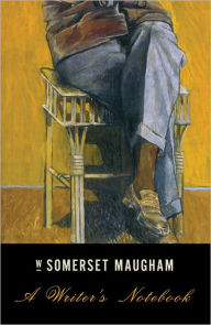 Title: A Writer's Notebook, Author: W. Somerset Maugham