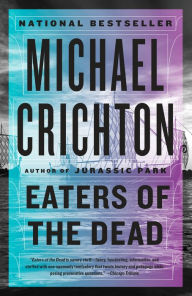 Title: Eaters of the Dead, Author: Michael Crichton