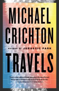 Title: Travels, Author: Michael Crichton