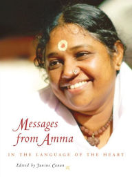 Title: Messages from Amma: In the Language of the Heart, Author: Janine Canan