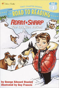 Title: Adam Sharp #1: The Spy Who Barked, Author: George Edward Stanley