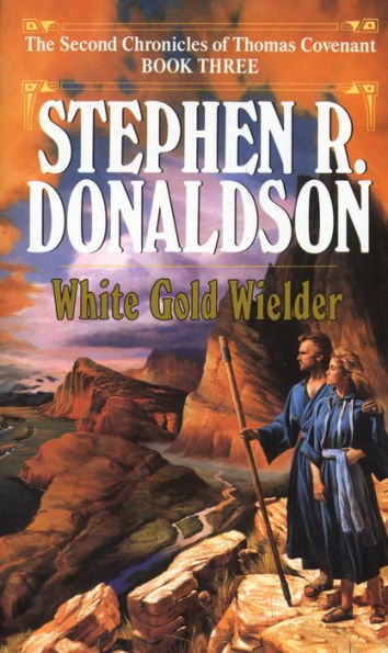 White Gold Wielder (Second Chronicles Series #3)