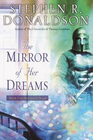 Title: The Mirror of Her Dreams, Author: Stephen R. Donaldson