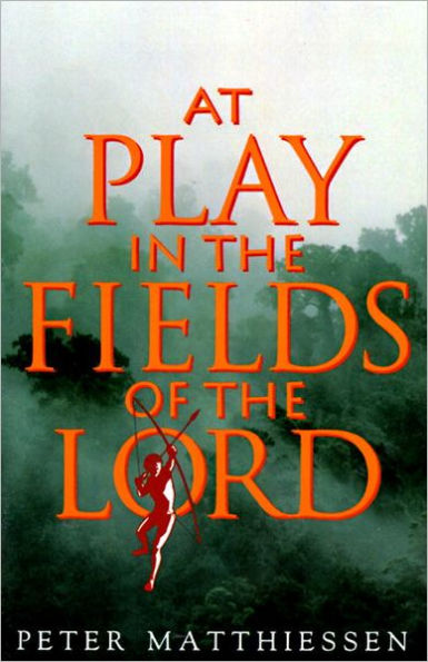 At Play in the Fields of the Lord