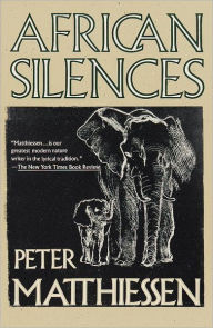 Title: African Silences, Author: Peter Matthiessen