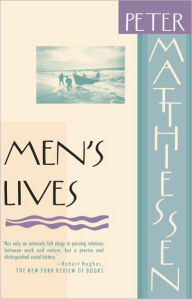 Title: Men's Lives, Author: Peter Matthiessen