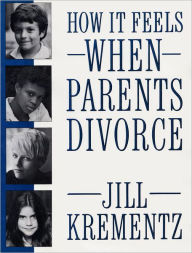 Title: How It Feels When Parents Divorce, Author: Jill Krementz