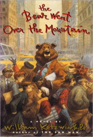 Title: The Bear Went Over the Mountain, Author: William Kotzwinkle