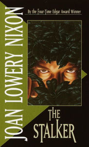 Title: The Stalker, Author: Joan Lowery Nixon