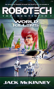 Title: Robotech: World Killers, Author: Jack McKinney