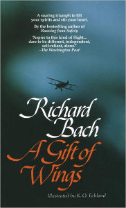 Title: A Gift of Wings, Author: Richard Bach