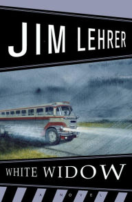 Title: The White Widow: A Novel, Author: Jim Lehrer