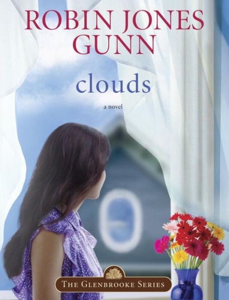 Clouds: Book 5 in the Glenbrooke Series